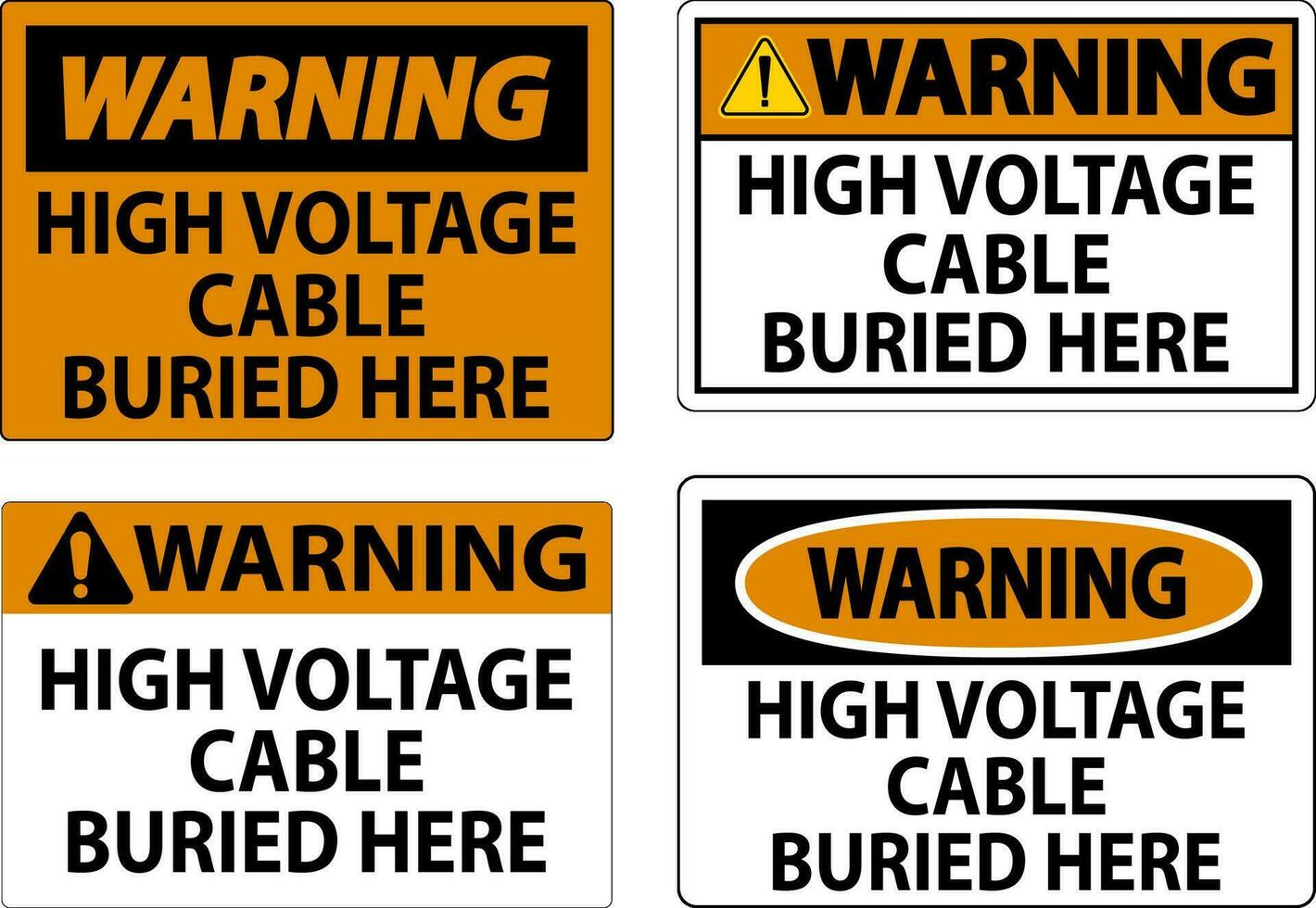 Warnung Zeichen hoch Stromspannung Kabel begraben Hier auf Weiß Hintergrund vektor
