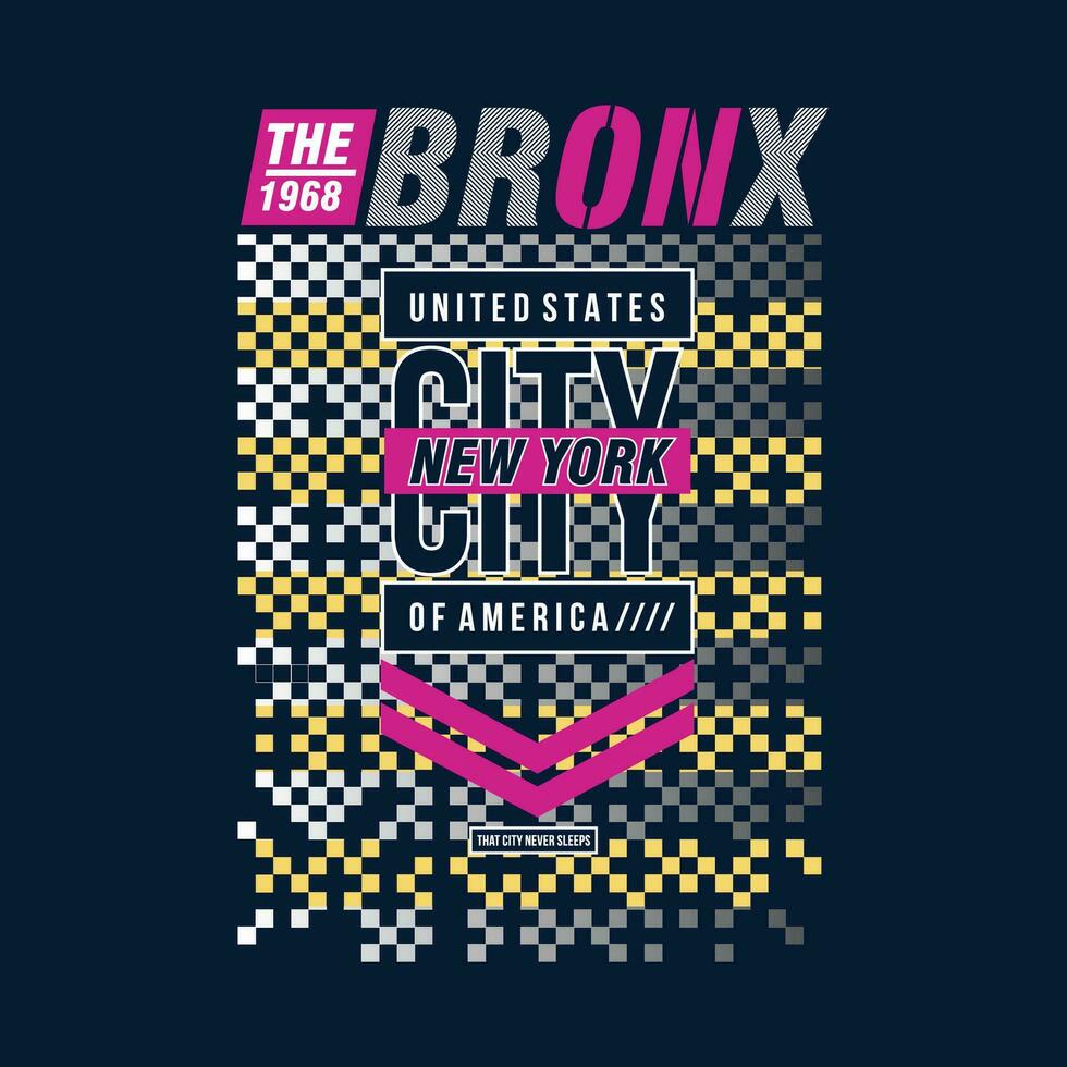 das Bronx Stadt abstrakt Grafik, t Hemd Vektor, Illustration, zum cool beiläufig Herren Stil vektor