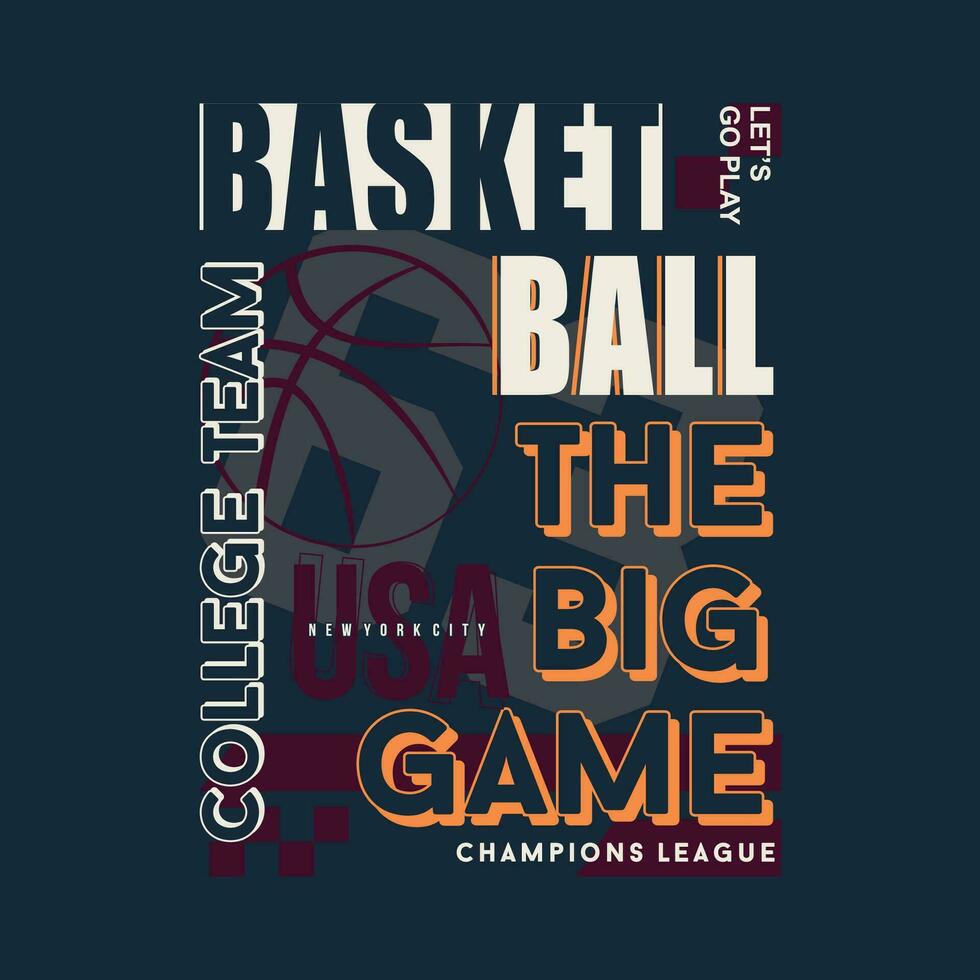 das groß Spiel Basketball Beschriftung Sport Hochschule sportlich Typografie, t Hemd abstrakt Grafik, Vektoren drucken