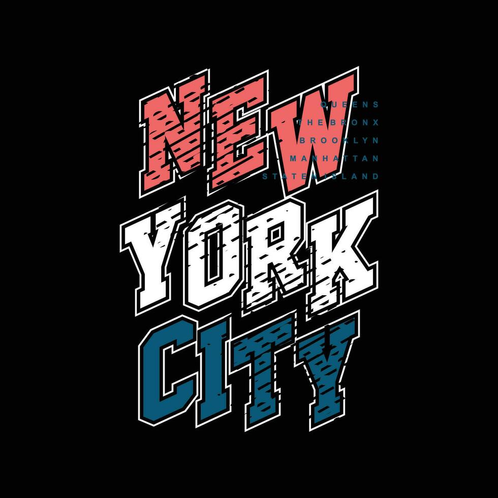 ny york stad typografi grafisk, t skjorta vektor, illustration, för Häftigt tillfällig herr stil vektor