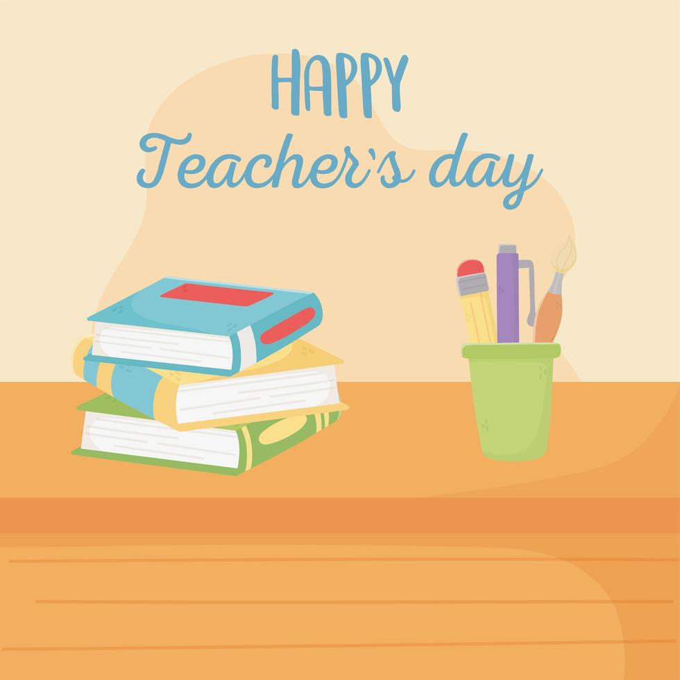 Happy Teacher Day, stapeln Sie Bücher und Bleistifte in der Vase auf dem Tisch vektor