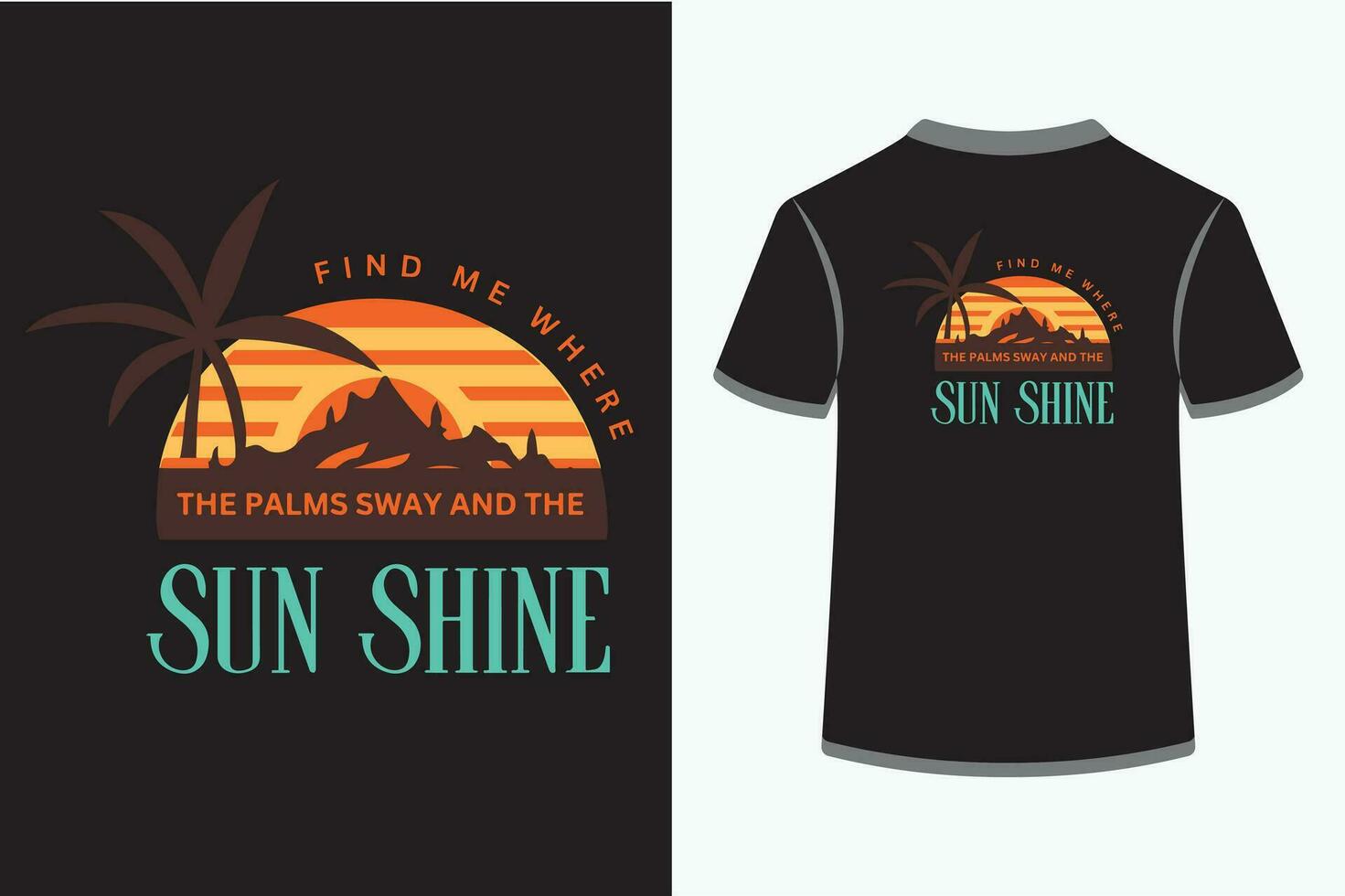 das Palme und Sonnenschein Vektor T-Shirt Design.