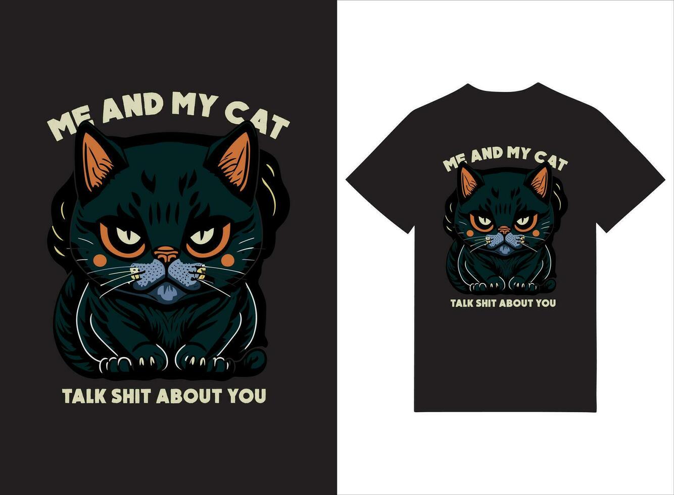 mig och min katt prata Skit handla om du illustrerade t-shirt design vektor