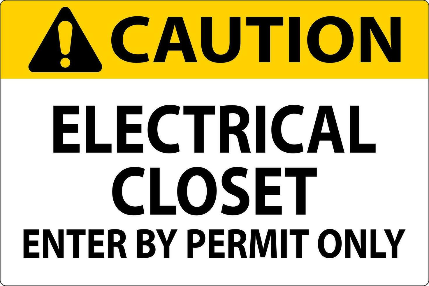 varning tecken elektrisk garderob - stiga på förbi tillåta endast vektor