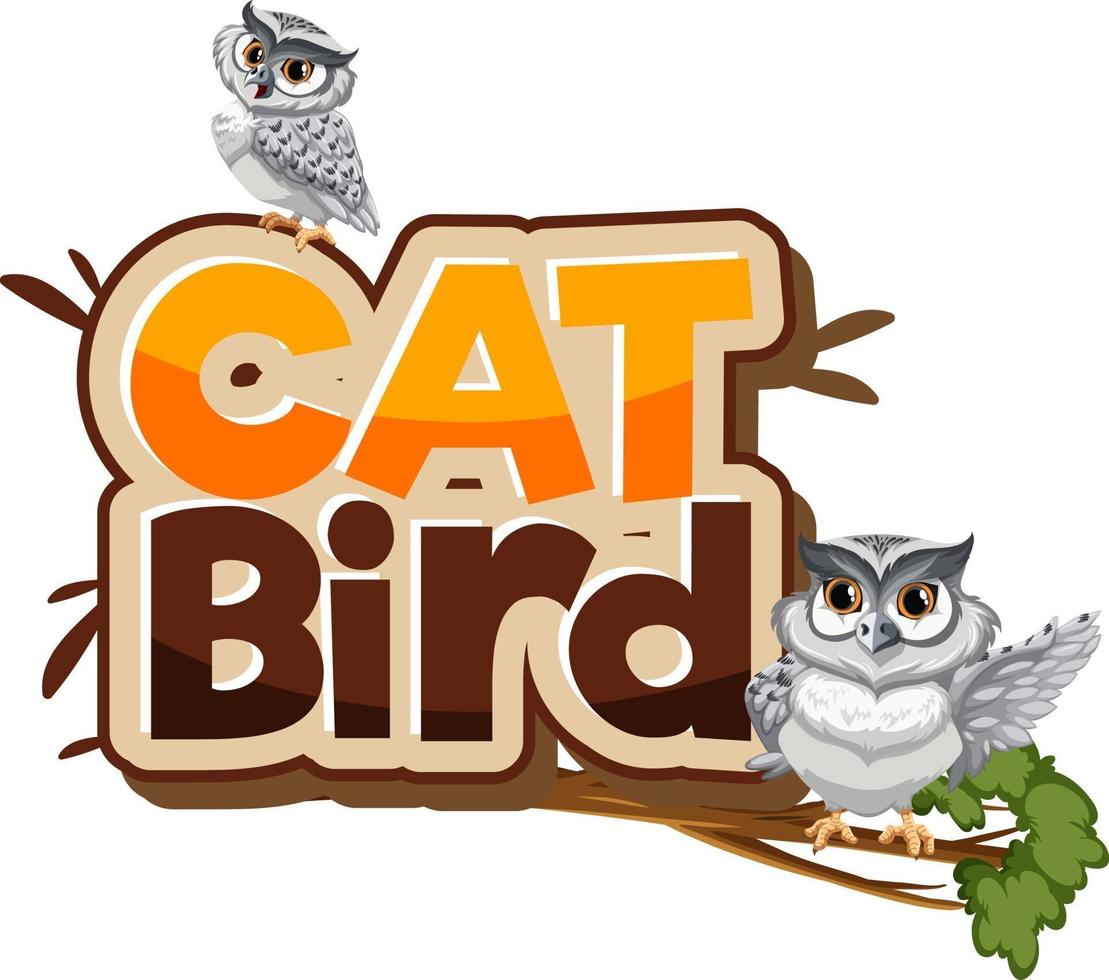 Cat Bird Font Banner mit zwei Eule Cartoon-Figur isoliert vektor