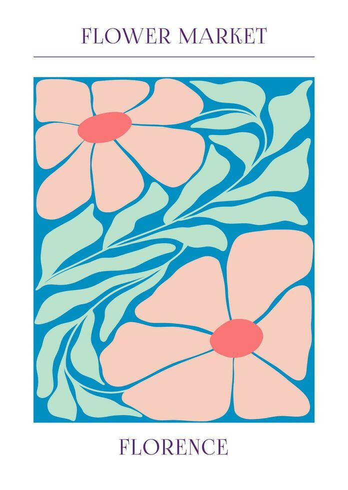 blomma marknadsföra affisch Florens, matisse abstrakt blommig konst, estetisk modern konst, boho dekor, minimalistisk konst, illustration, vektor, affisch, vykort. samling för dekoration. vektor