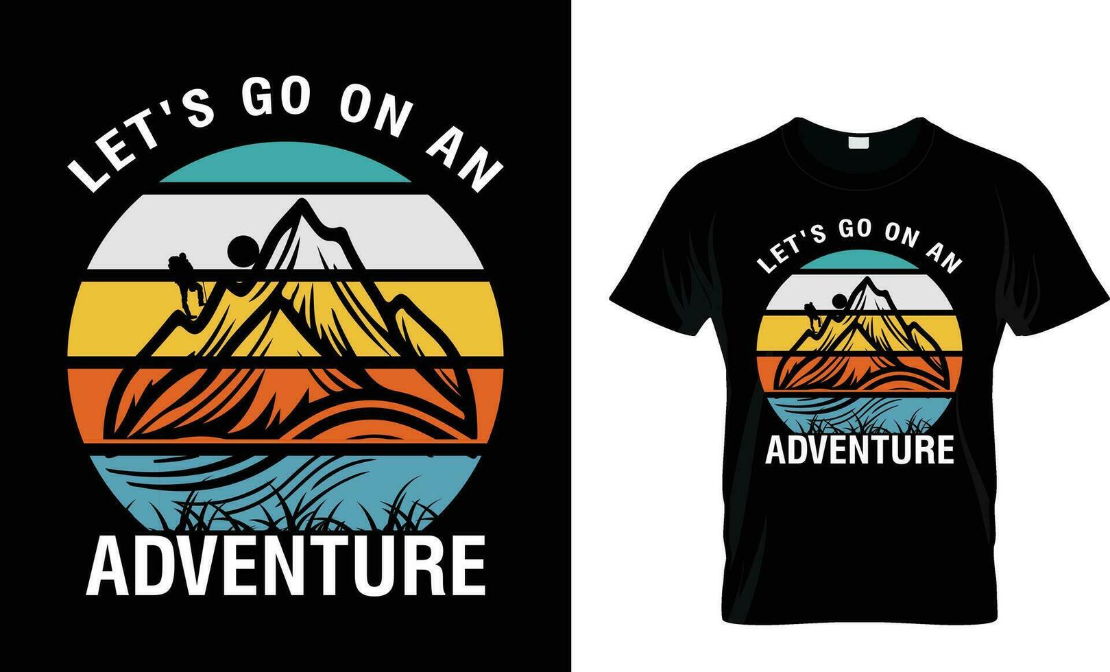 Lasst uns gehen auf ein Abenteuer, Wandern Abenteuer T-Shirt Design Wandern Logo Design vektor