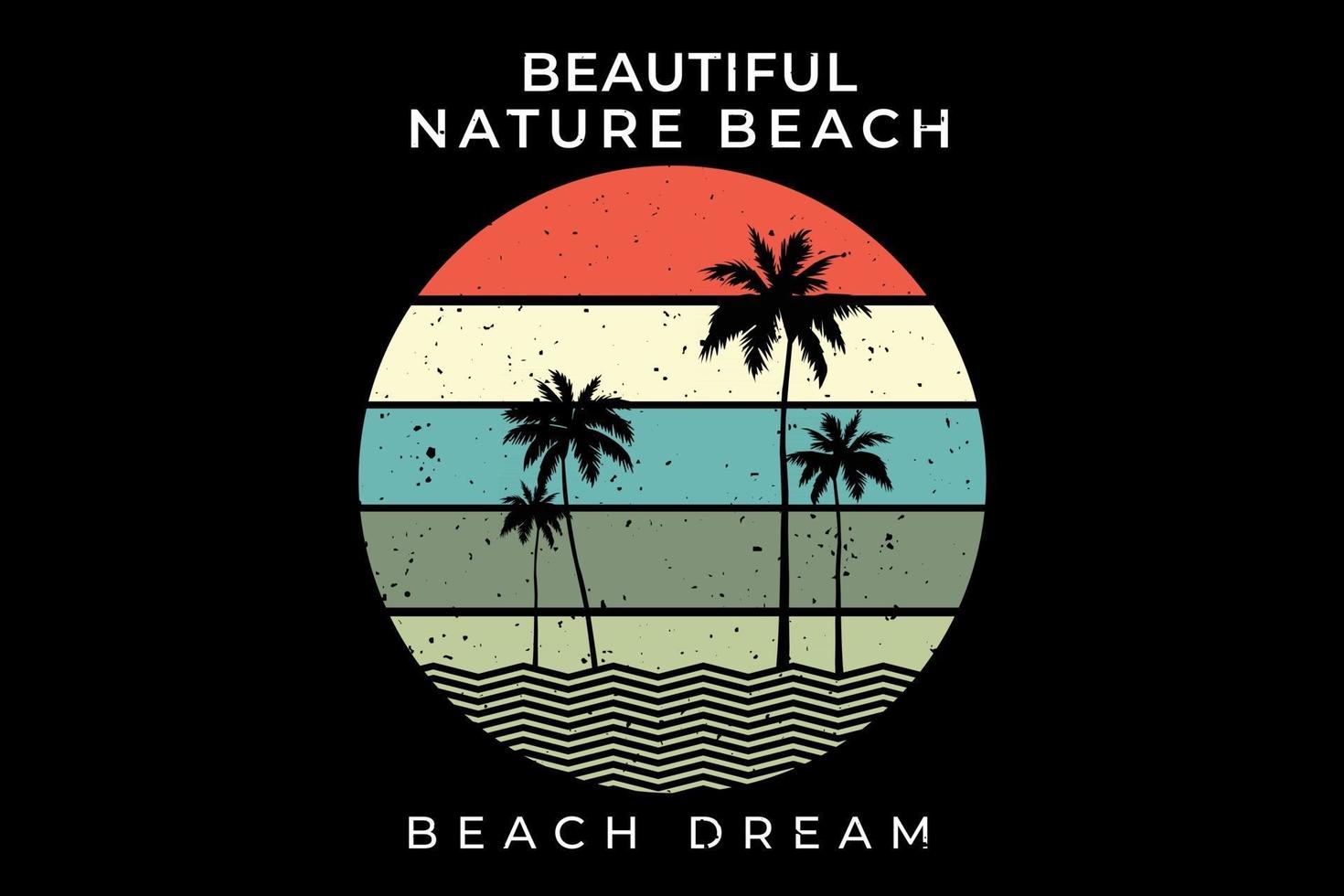 t-shirt vacker natur strand dröm retro stil vektor