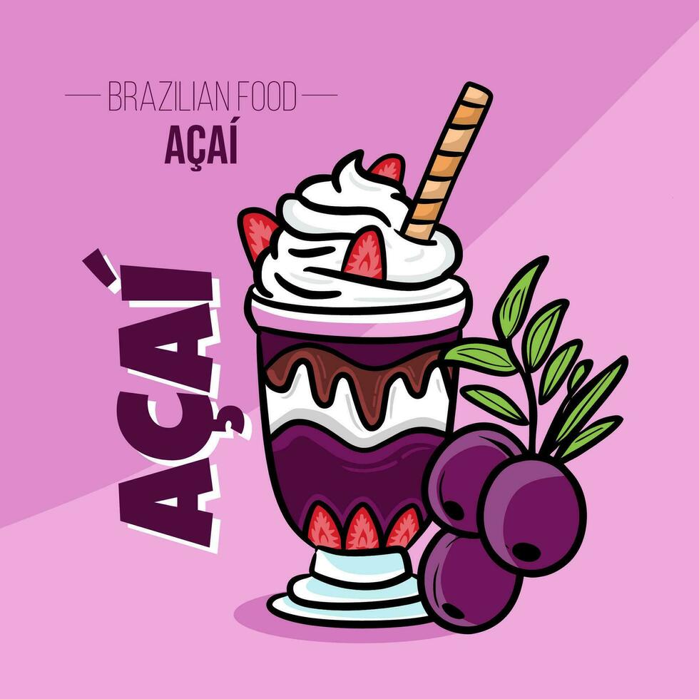 acai Tasse mit Früchte Brasilianer Essen vektor