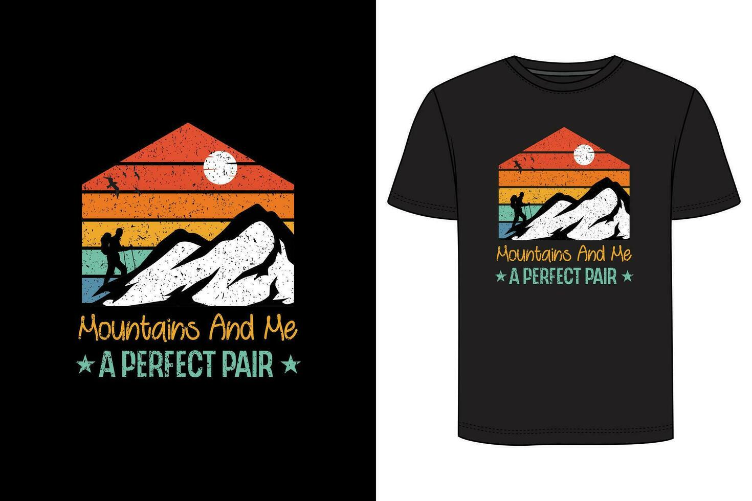 bergen och mig en perfekt par t-shirt design. vandring t-shirt design, camping t-shirt design vektor