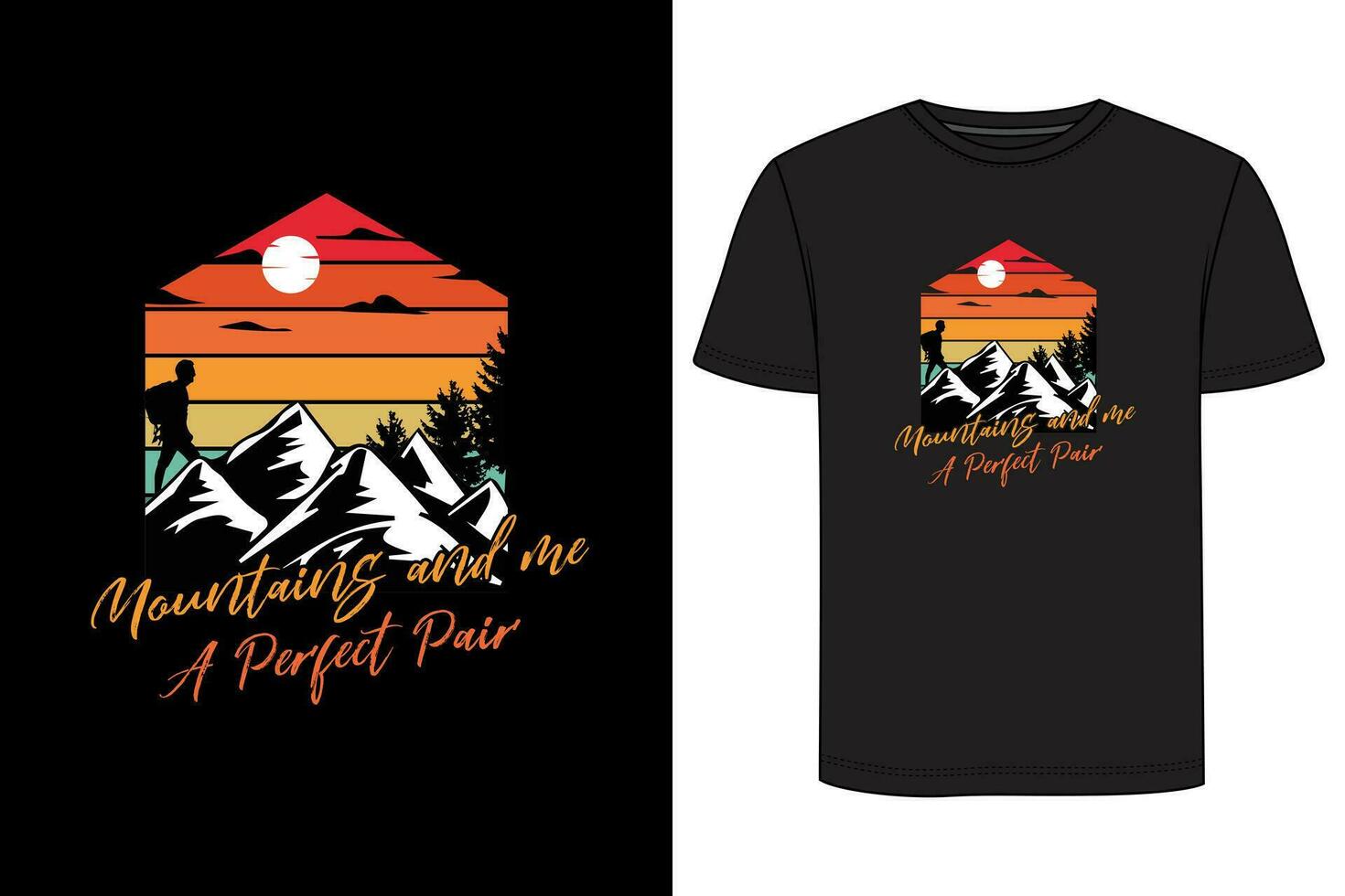 bergen och mig en perfekt par t-shirt design. vandring t-shirt design, camping t-shirt design vektor