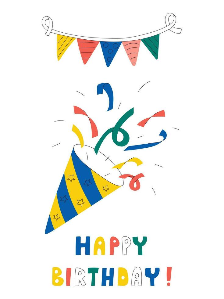 Geburtstag Karte mit Poppers, Flaggen und Hand gezeichnet Wörter glücklich Geburtstag. hell modisch Abbildungen auf ein Weiß Hintergrund. Farbe Vektor Postkarte im eben Karikatur Stil.