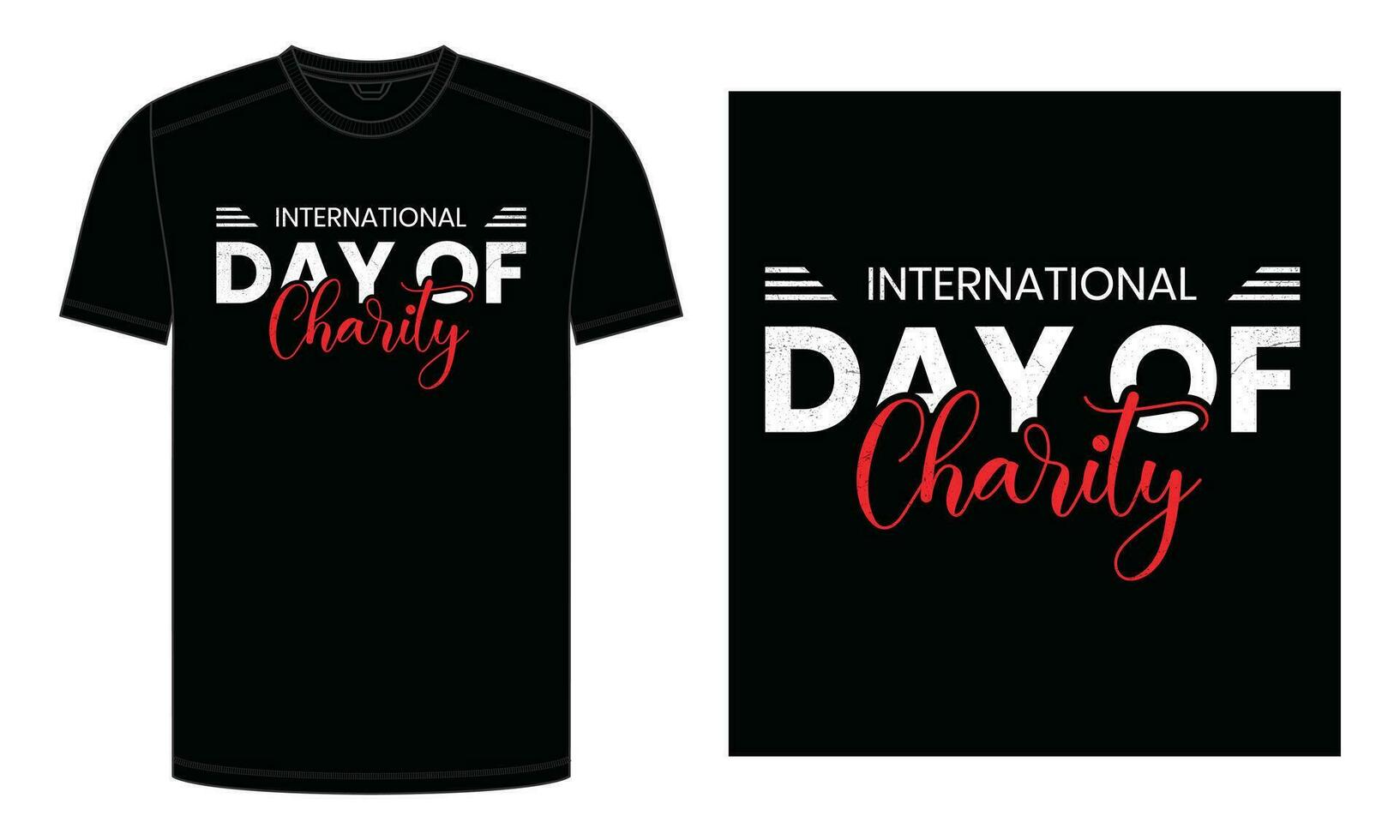 International Tag von Nächstenliebe Typografie T-Shirt, Banner, Etikette Vektor Illustration, International Nächstenliebe Tag T-Shirt Design, retro Jahrgang Tee Hemd