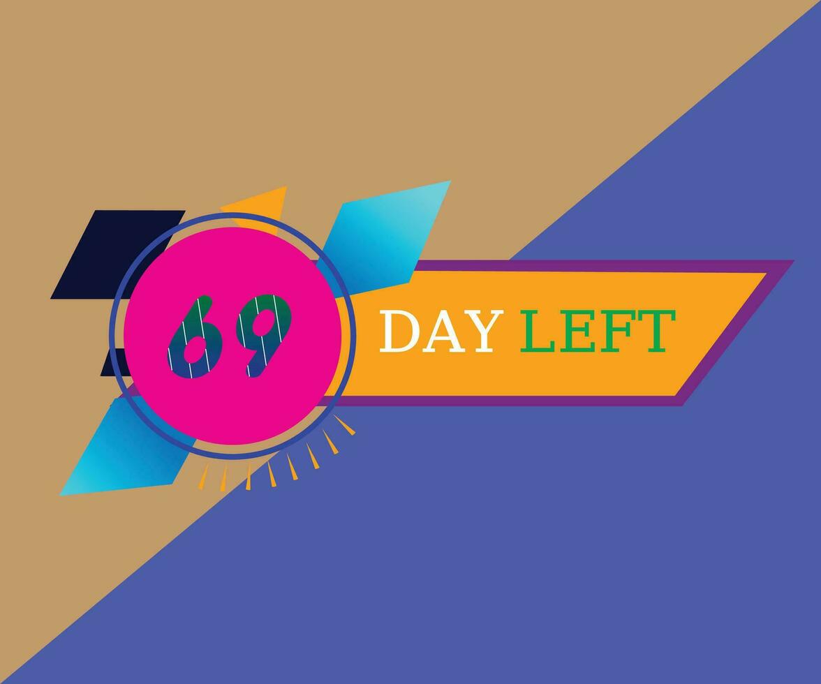 69 Tage links und Countdown Banner Design vektor