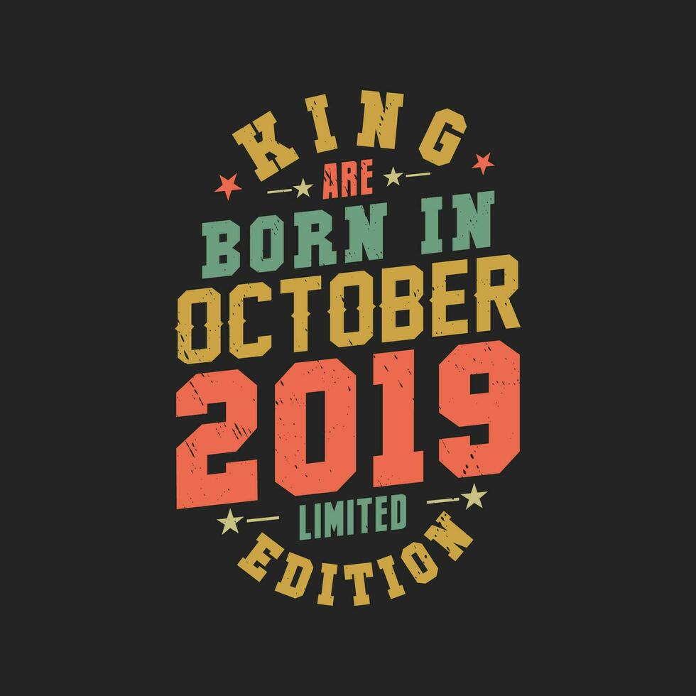 kung är född i oktober 2019. kung är född i oktober 2019 retro årgång födelsedag vektor
