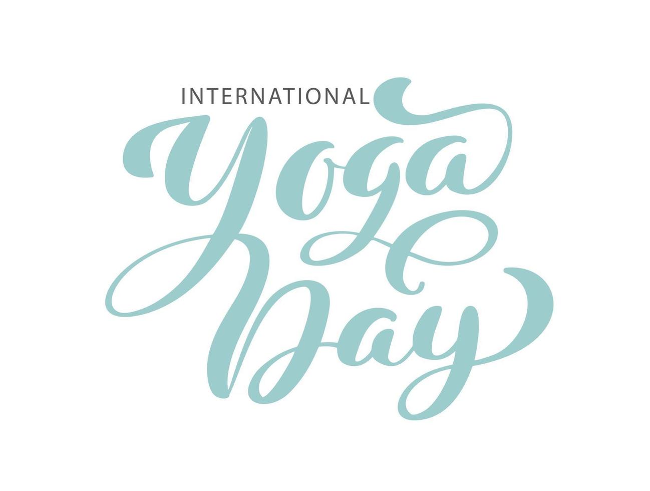 internationell yogadagslogotyp. handritad bokstäver text på vit bakgrund. vektor design för inbjudan, gratulationskort, skriver ut affisch, t-shirts, väskor. handritad inskription typografi