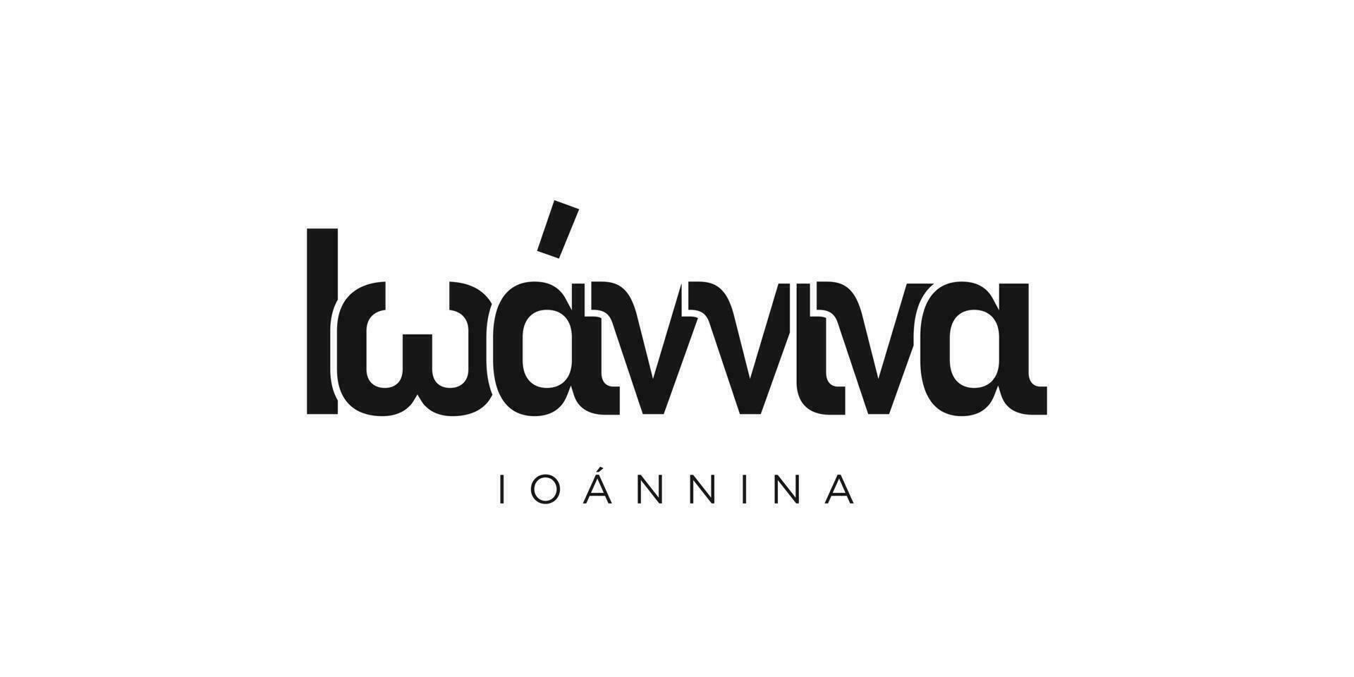 ioannina i de grekland emblem. de design funktioner en geometrisk stil, vektor illustration med djärv typografi i en modern font. de grafisk slogan text.