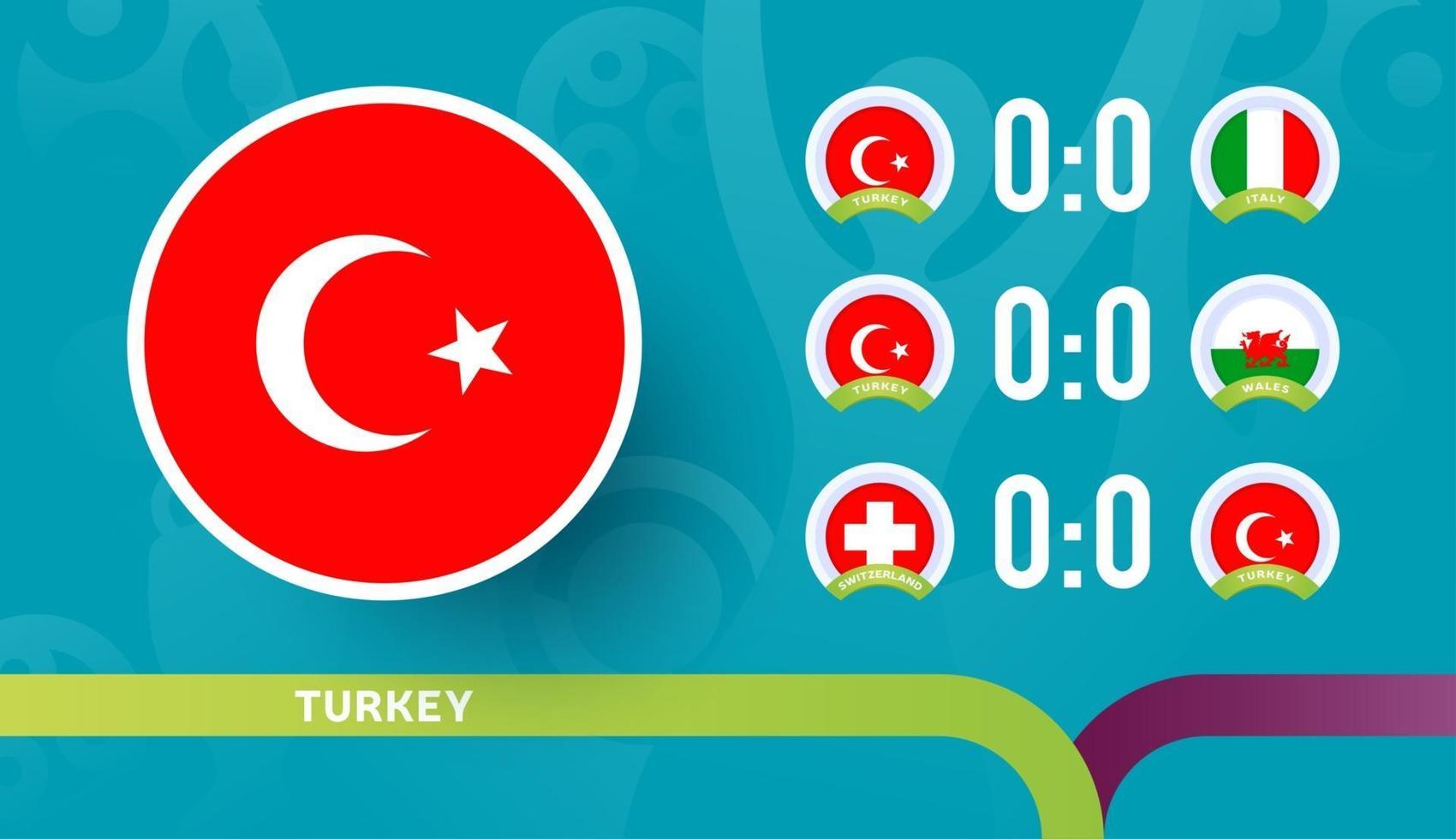 Turkiets landslagsschema matcher i slutskedet på fotbollsmästerskapet 2020. vektorillustration av fotboll 2020-matcher. vektor