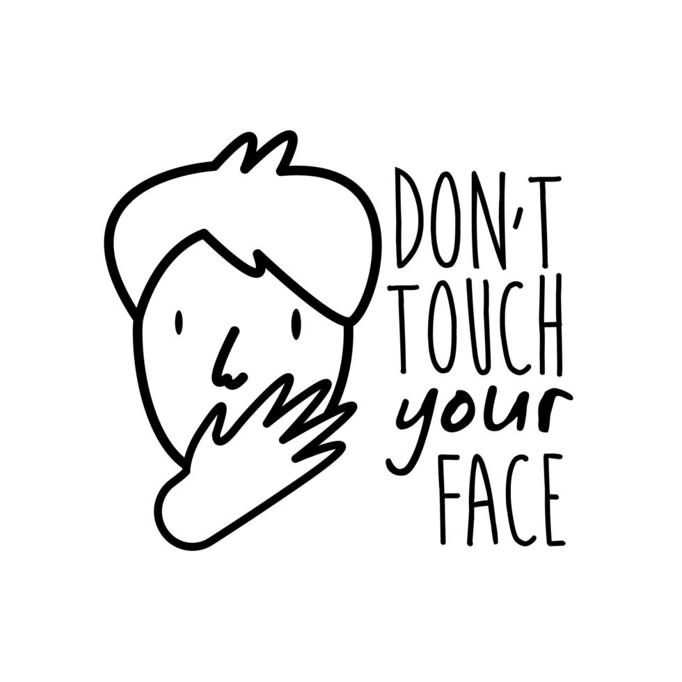 rör inte ditt ansiktsbokstäver med handgjord linjestil vektor
