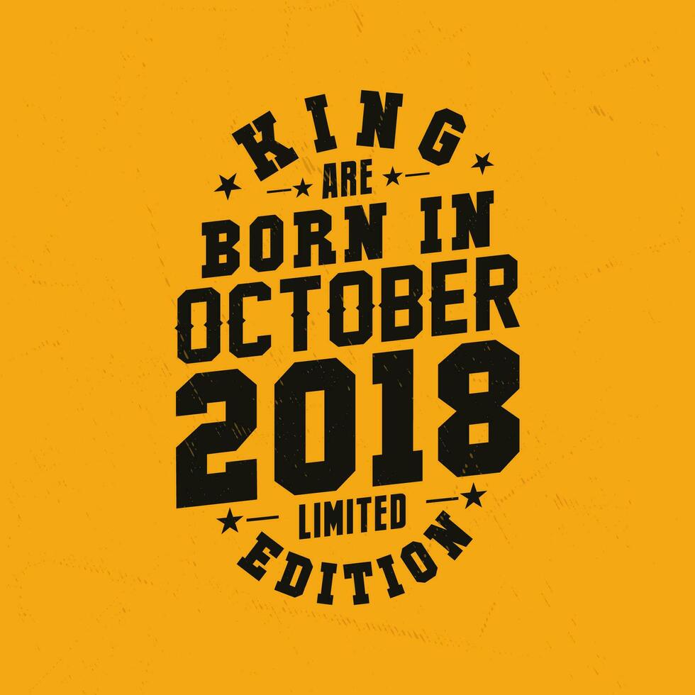 kung är född i oktober 2018. kung är född i oktober 2018 retro årgång födelsedag vektor