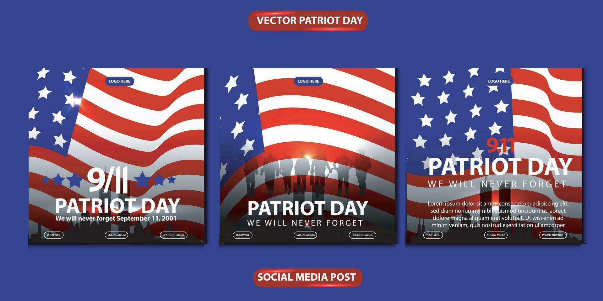 Patriot Tag wir werden noch nie vergessen. Banner, Sozial Medien Post, Flyer oder Gruß Karte mit Blau rot Demokratie Geschichte und amerikanisch Flagge Thema. Vektor Illustration