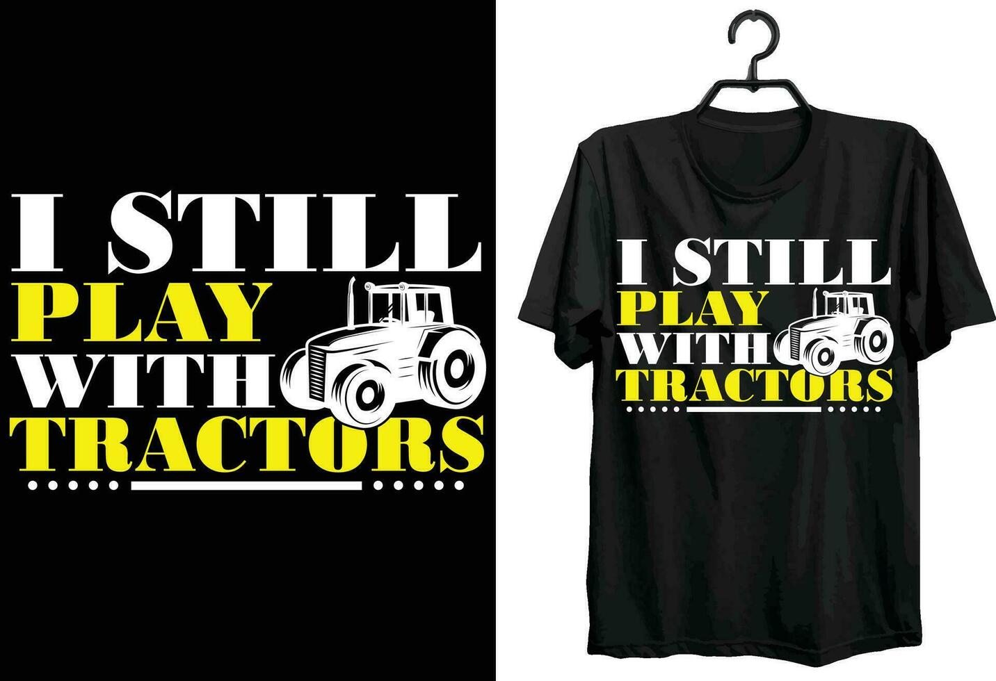jag fortfarande spela med traktorer. traktor dragande t-shirt design. rolig gåva Artikel traktor dragande t-shirt design för traktor älskare. vektor