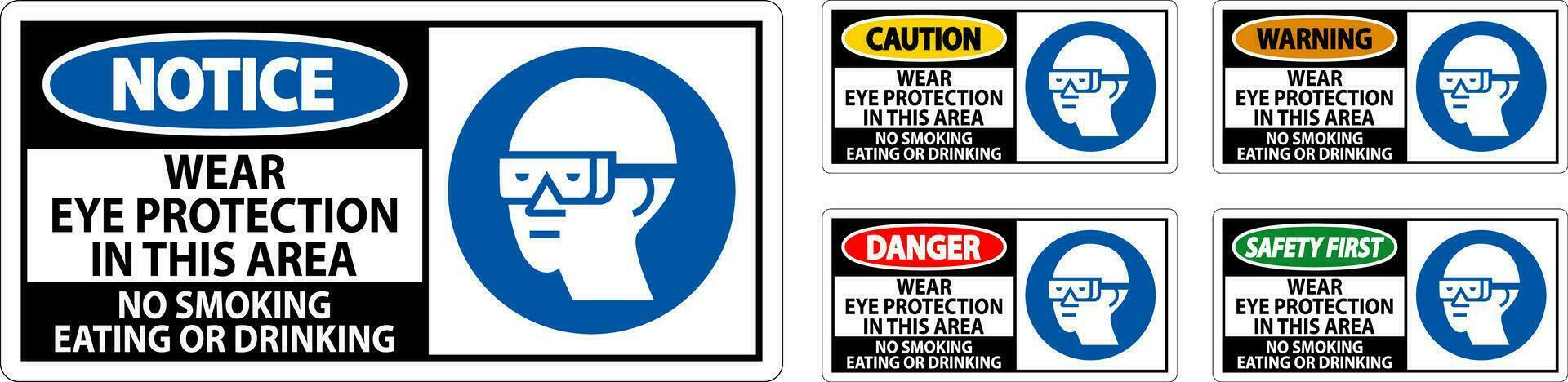 Vorsicht Zeichen tragen Auge Schutz im diese Bereich, Nein Rauchen Essen oder Trinken vektor