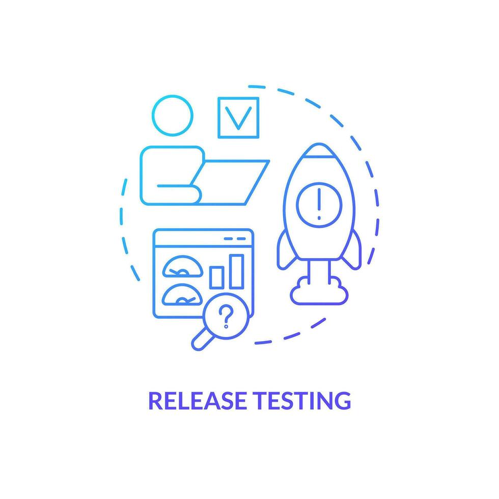 Freisetzung testen Blau Gradient Konzept Symbol. Software Entwicklung. Produkt Start. Verwaltung Strategie Schritt abstrakt Idee dünn Linie Illustration. isoliert Gliederung Zeichnung vektor