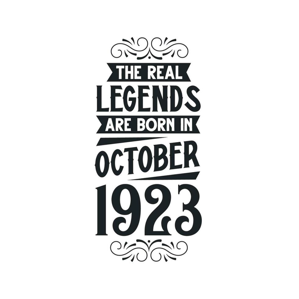 född i oktober 1923 retro årgång födelsedag, verklig legend är född i oktober 1923 vektor