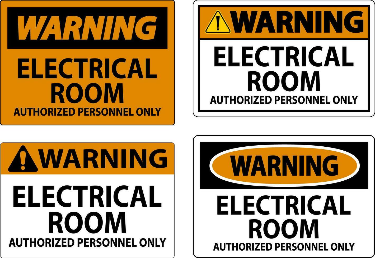 Warnung Zeichen elektrisch Zimmer - - autorisiert Personal nur vektor
