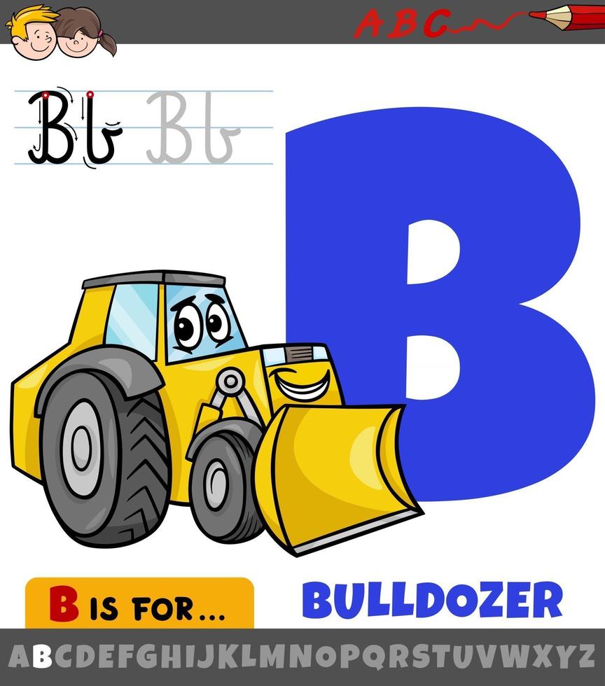 Buchstabe b aus dem Alphabet mit Cartoon-Bulldozer vektor