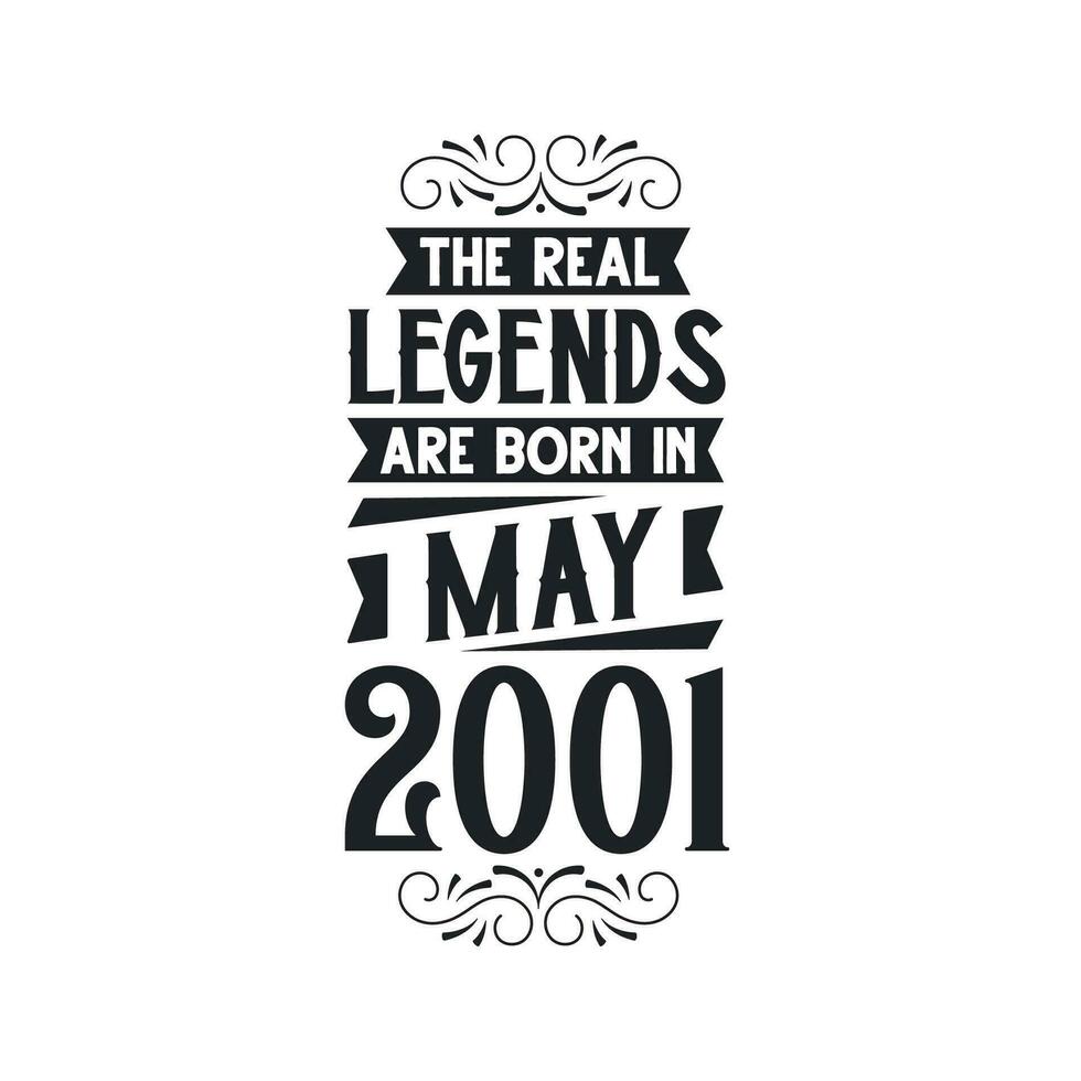 geboren im kann 2001 retro Jahrgang Geburtstag, echt Legende sind geboren im kann 2001 vektor
