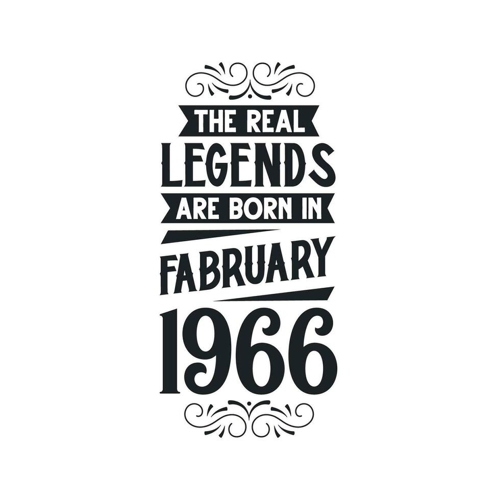 född i februari 1966 retro årgång födelsedag, verklig legend är född i februari 1966 vektor