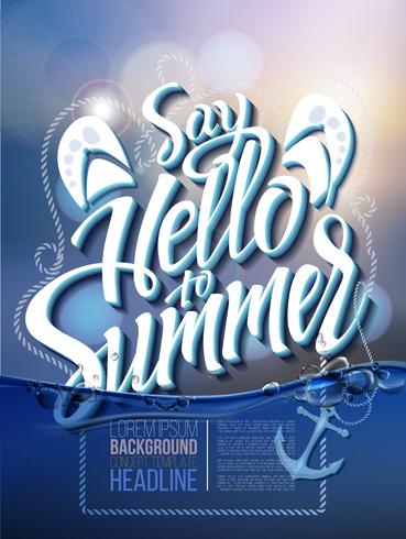 Hallo Sommerplakataufschrift auf einem Hintergrundmeerblickbild. vektor