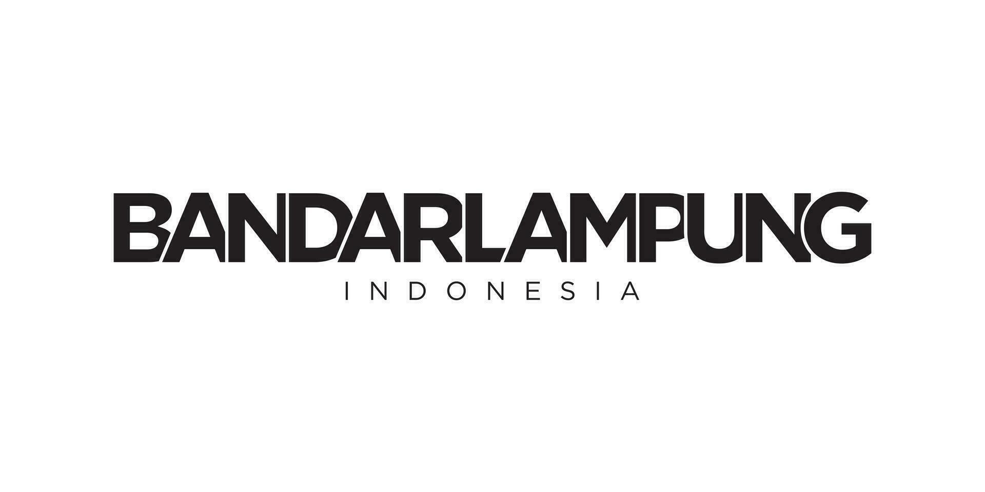 bandar Lampung im das Indonesien Emblem. das Design Eigenschaften ein geometrisch Stil, Vektor Illustration mit Fett gedruckt Typografie im ein modern Schriftart. das Grafik Slogan Beschriftung.