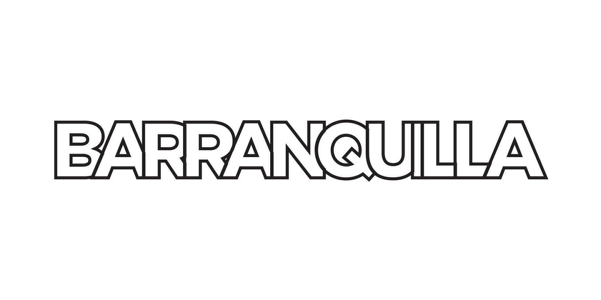 Barranquilla im das Kolumbien Emblem. das Design Eigenschaften ein geometrisch Stil, Vektor Illustration mit Fett gedruckt Typografie im ein modern Schriftart. das Grafik Slogan Beschriftung.