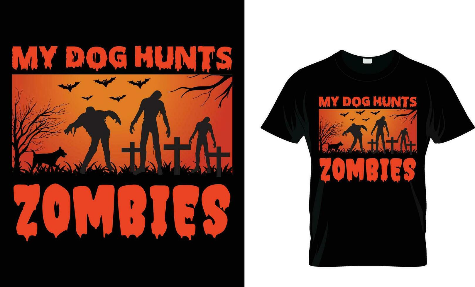 min hund jagar zombies typografi vektor halloween t-shirt design, bäst halloween t shirts perfekt för skriva ut Artikel affisch