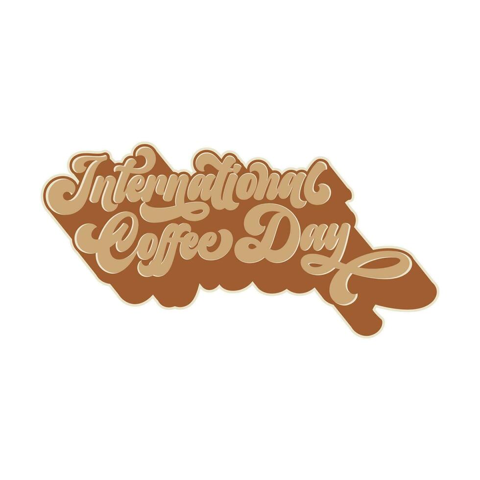 International Kaffee Tag Text Design Vektor isoliert auf Weiß Hintergrund.