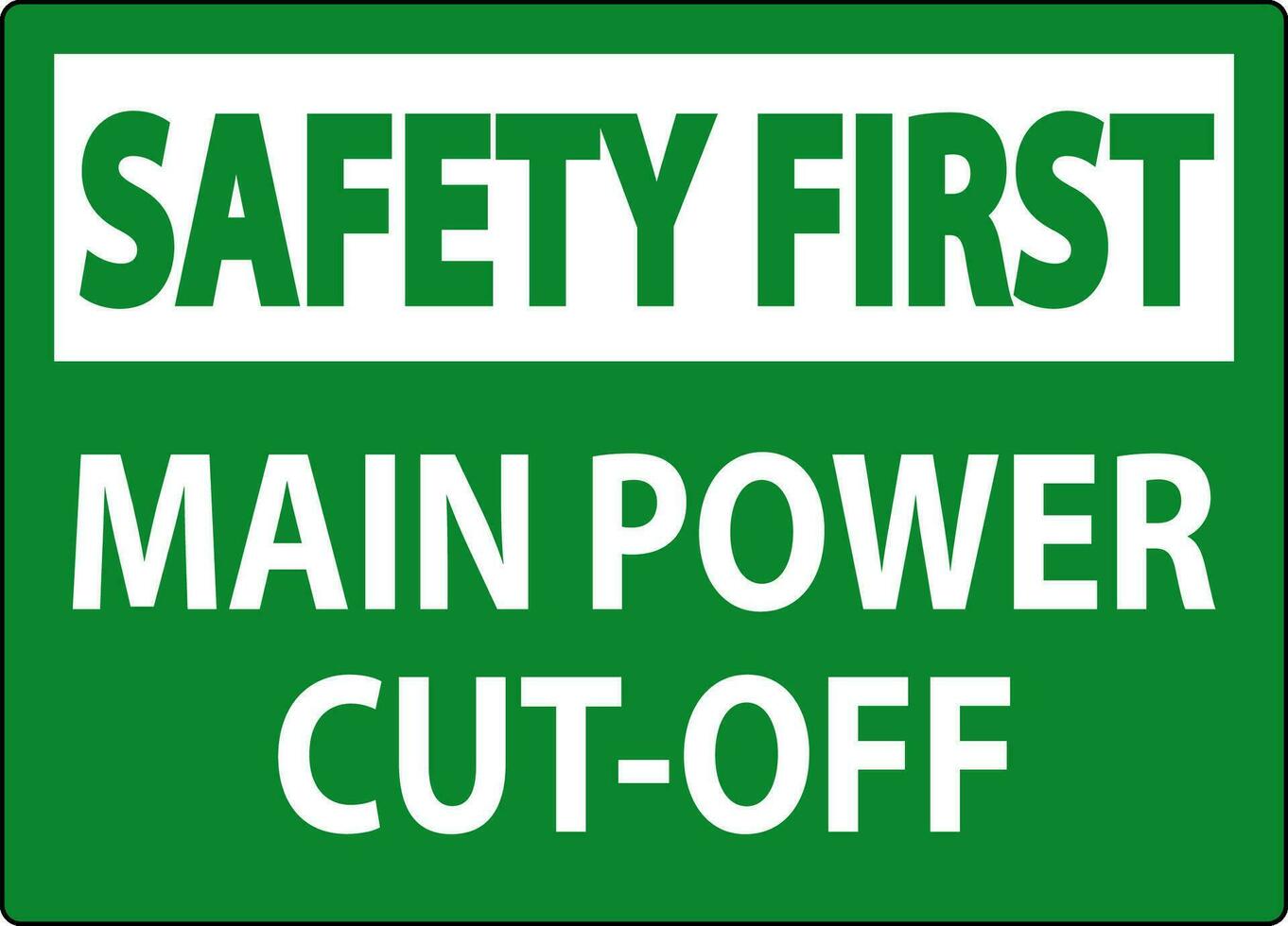 säkerhet först tecken huvud kraft cut-off vektor