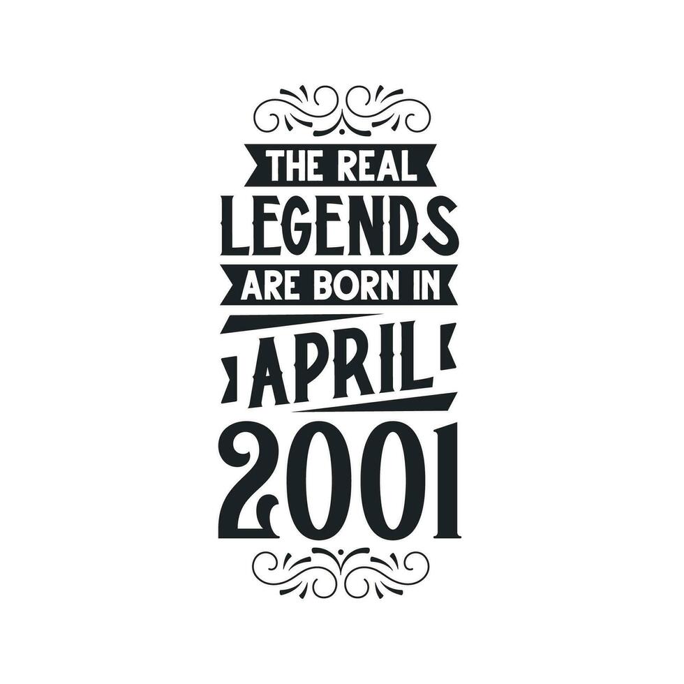 född i april 2001 retro årgång födelsedag, verklig legend är född i april 2001 vektor