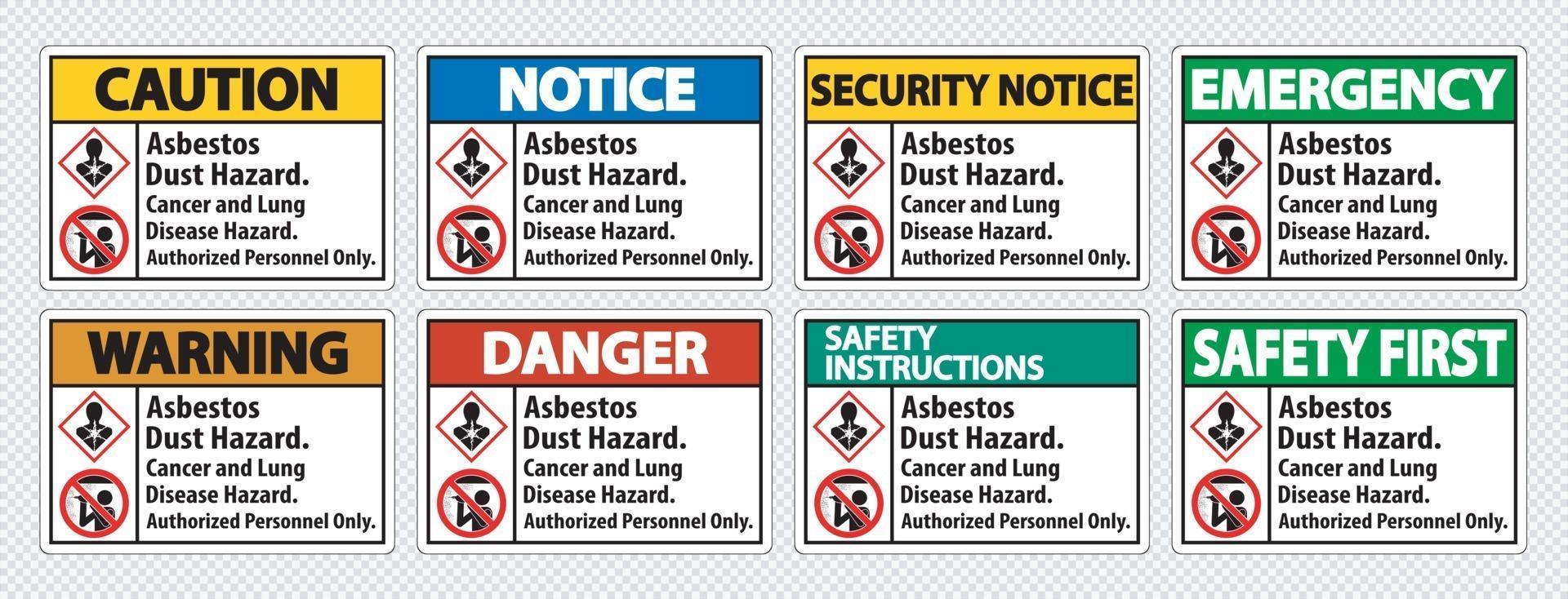 Sicherheitsetikett, Asbeststaubgefahr, Krebs- und Lungenkrankheitsgefahr nur autorisiertes Personal vektor