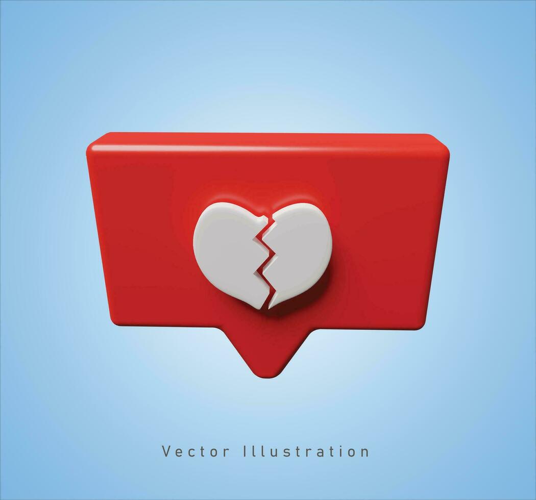 brechen Liebe Plaudern Blase im 3d Vektor Illustration