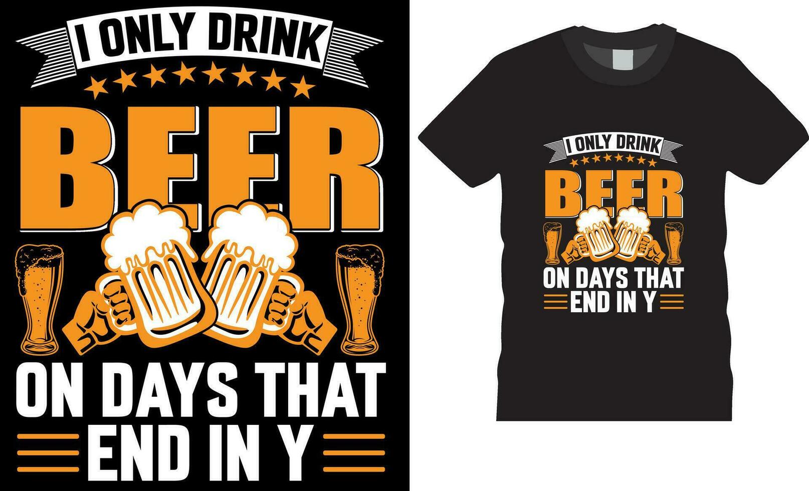 ich nur trinken Bier auf Tage Das Ende im y - - komisch Bier T-Shirt Design Vektor Vorlage