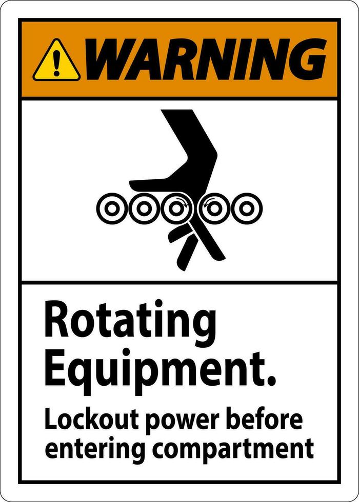 Warnung Zeichen, rotierend Ausrüstung, Aussperrung Leistung Vor eintreten Abteil vektor