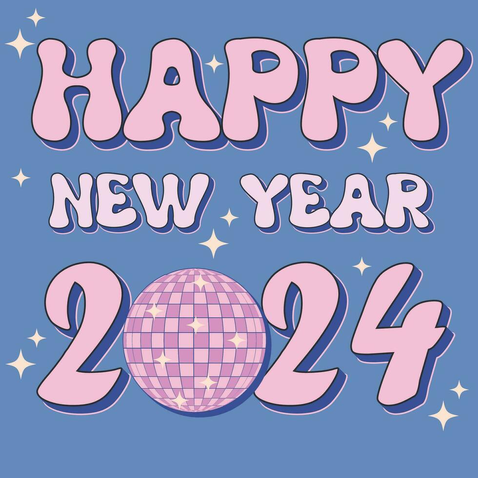 2024 Lycklig ny år Citat, häftig typografi med retro disko boll på beige bakgrund. rosa årgång 70s hälsning kort, klistermärke, baner. vektor illustratör