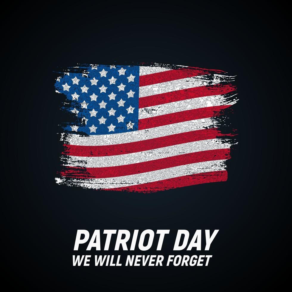 9.11 Patriot Day Hintergrund wir werden nie die Poster-Vorlage-Vektor-Illustration vergessen vektor