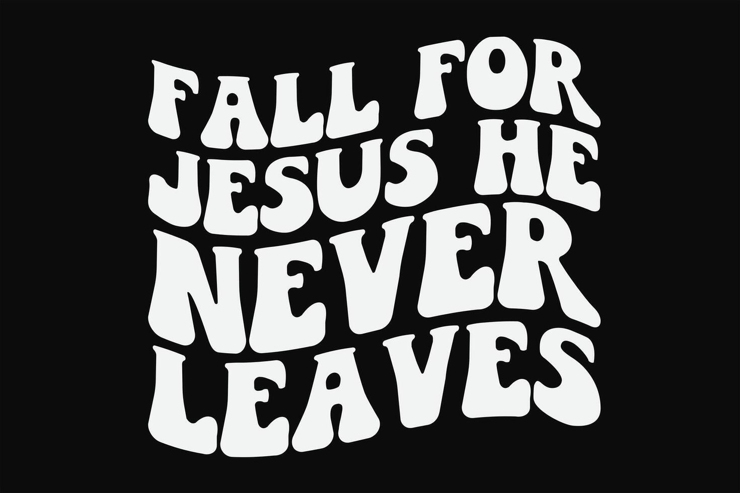fallen zum Jesus er noch nie Blätter komisch groovig wellig fallen Herbst T-Shirt Design vektor