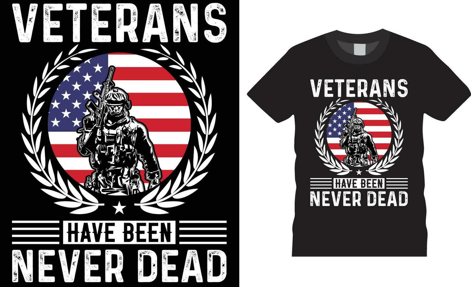 Veteran haben gewesen noch nie tot amerikanisch Veteran T-Shirt Design Vektor Vorlage.