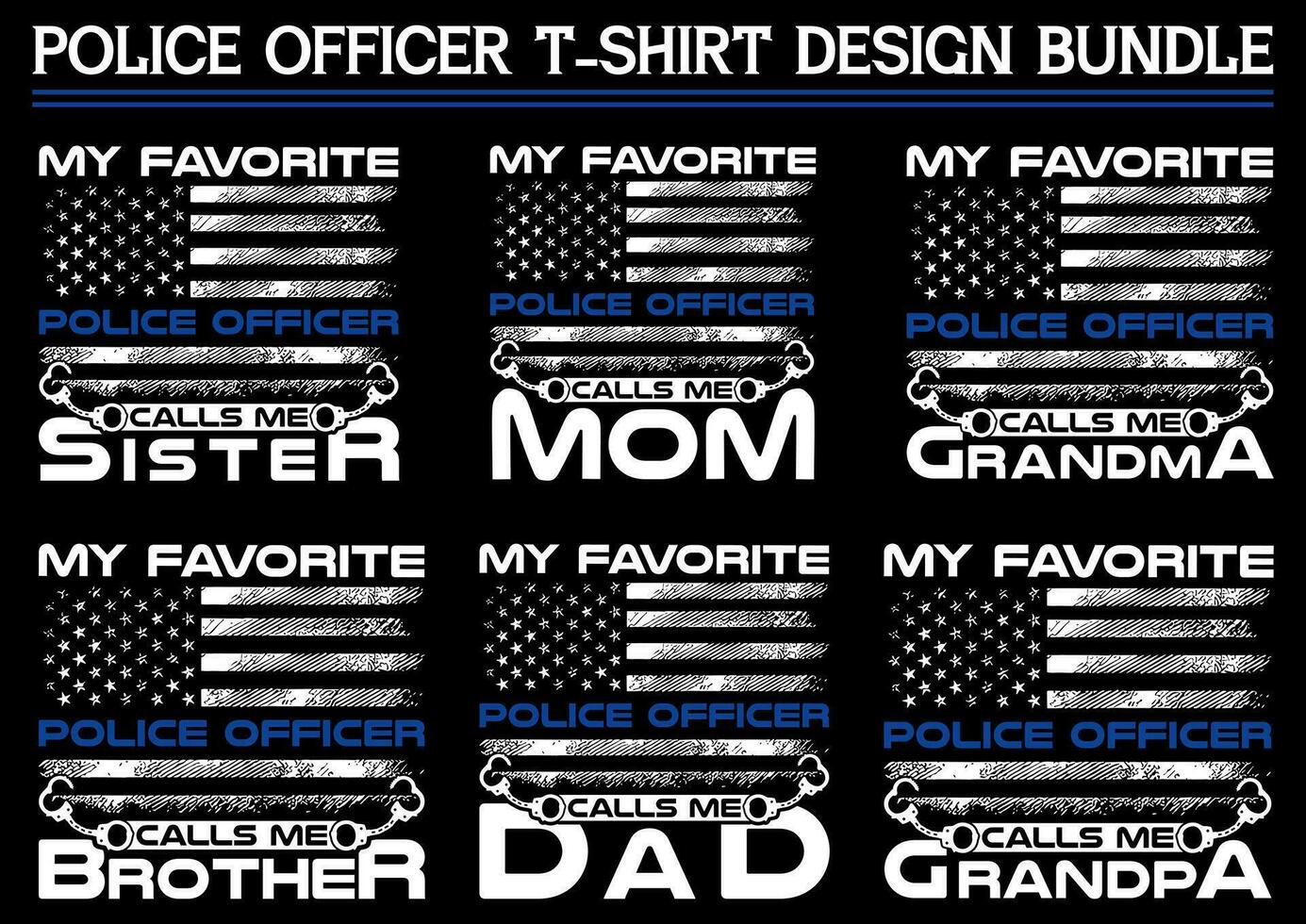 Polizei Offizier T-Shirt Design bündeln, USA Grunge dünn Blau Linie Polizei Flagge T-Shirt Design ,Mein Liebling Polizei Offizier Anrufe mich T-Shirt Design vektor