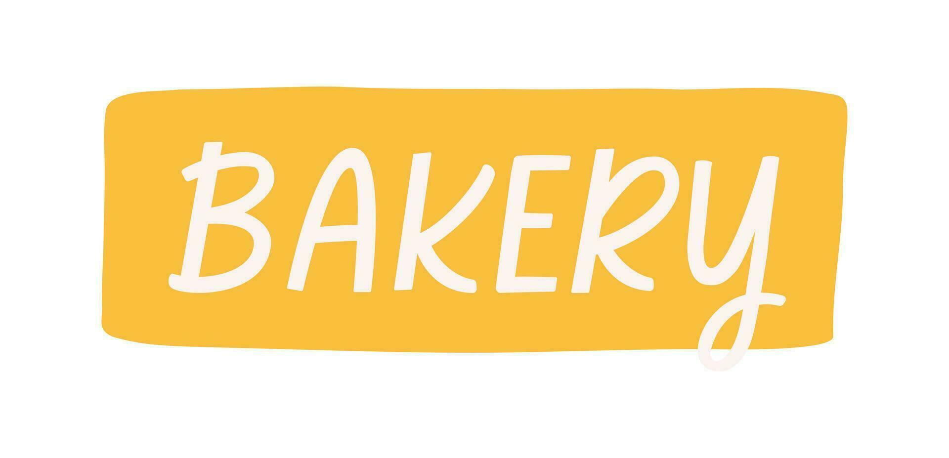 Bäckerei Schild, Hand gezeichnet eben Vektor Illustration isoliert auf Weiß Hintergrund. Banner mit Text. hängend Tafel zum Bäckerei Geschäft.